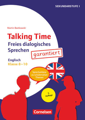 Bastkowski |  Klasse 8-10 - Freies dialogisches Sprechen garantiert! - Englisch | Buch |  Sack Fachmedien