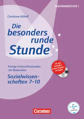 Althoff |  Die besonders runde Stunde. Sekundarstufe I Sozialwissenschaften: Klasse 7-10 | Buch |  Sack Fachmedien