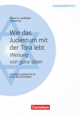 Landthaler / Liss |  Liss, H: Wie das Judentum mit der Tora lebt | Buch |  Sack Fachmedien