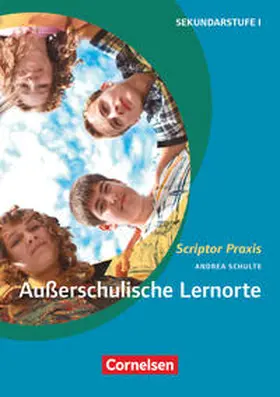 Baumgärtel / Pfister / Schulte |  Außerschulische Lernorte | Buch |  Sack Fachmedien