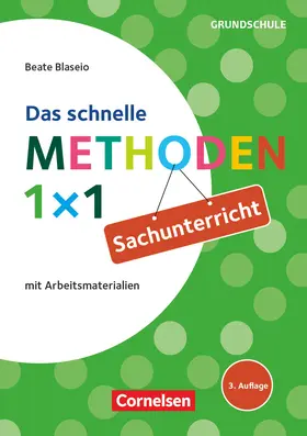 Blaseio |  Fachmethoden Grundschule: Das schnelle Methoden 1x1 Sachunterricht | Buch |  Sack Fachmedien