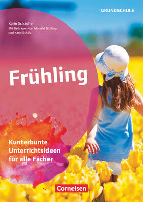 Nolting / Scholz / Schäufler |  Frühling | Buch |  Sack Fachmedien