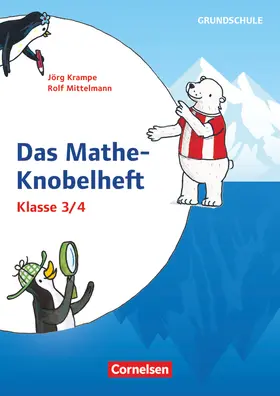 Krampe / Mittelmann |  Rätseln und Üben in der Grundschule - Mathematik - Klasse 3/4 | Buch |  Sack Fachmedien