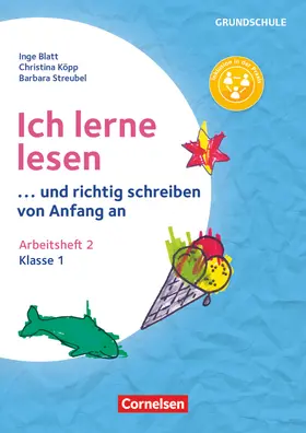 Blatt / Köpp / Streubel |  Ich lerne lesen - ...und richtig schreiben von Anfang an - Klasse 1 | Buch |  Sack Fachmedien