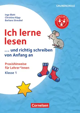 Blatt / Köpp / Streubel |  Ich lerne lesen - ...und richtig schreiben von Anfang an - Klasse 1 | Buch |  Sack Fachmedien