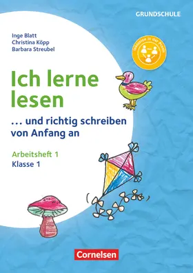 Blatt / Köpp / Streubel |  Ich lerne lesen - ...und richtig schreiben von Anfang an - Klasse 1 | Buch |  Sack Fachmedien