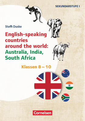 Duske |  Klasse 8-10 - English-speaking countries around the world: Australia, India, South Africa | Buch |  Sack Fachmedien