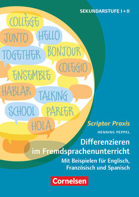 Peppel |  Scriptor Praxis. Differenzieren im Fremdsprachenunterricht Klassen 6-13 | Buch |  Sack Fachmedien