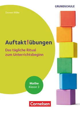 Wilke |  Auftaktübungen - Mathematik - Klasse 3 | Buch |  Sack Fachmedien