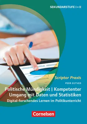 Egtved |  Scriptor Praxis. Politische Mündigkeit | Buch |  Sack Fachmedien