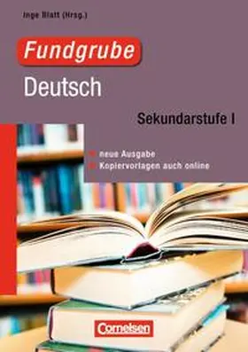 Baier / Blatt / Hein |  Fundgrube Deutsch - Neue Ausgabe | Buch |  Sack Fachmedien