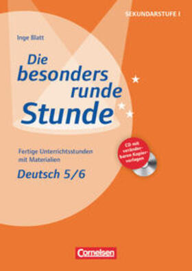 Blatt / Frahm / Hein |  Die besonders runde Stunde Sekundarstufe I: Deutsch: Klasse 5/6 | Buch |  Sack Fachmedien