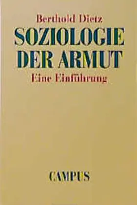 Dietz |  Soziologie der Armut | Buch |  Sack Fachmedien