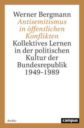 Bergmann |  Antisemitismus in öffentlichen Konflikten | Buch |  Sack Fachmedien