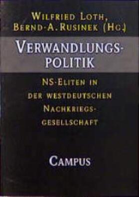 Loth / Rusinek |  Verwandlungspolitik | Buch |  Sack Fachmedien