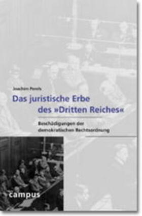 Perels |  Das juristische Erbe des Dritten Reiches | Buch |  Sack Fachmedien