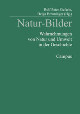 Sieferle / Breuninger |  Natur-Bilder | Buch |  Sack Fachmedien