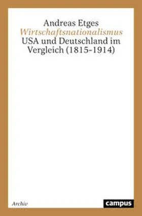 Etges |  Wirtschaftsnationalismus | Buch |  Sack Fachmedien