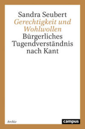 Seubert |  Gerechtigkeit und Wohlwollen | Buch |  Sack Fachmedien