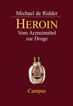 DeRidder / de Ridder |  Heroin | Buch |  Sack Fachmedien