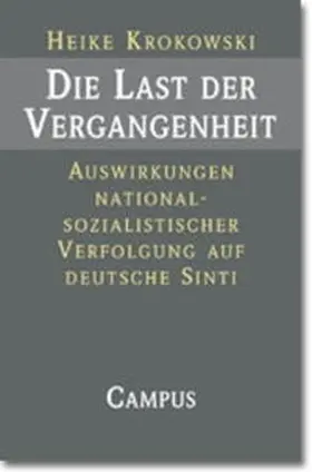 Krokowski |  Die Last der Vergangenheit | Buch |  Sack Fachmedien