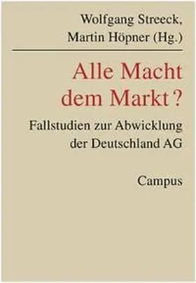 Streeck / Höpner |  Alle Macht dem Markt? | Buch |  Sack Fachmedien