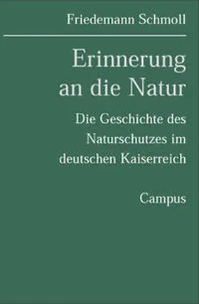 Schmoll |  Erinnerung an die Natur | Buch |  Sack Fachmedien