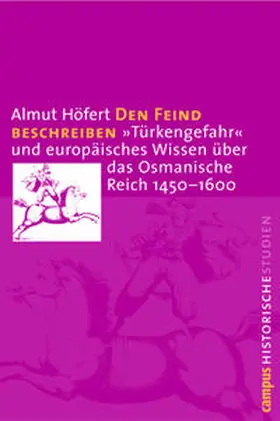 Höfert |  Den Feind beschreiben | Buch |  Sack Fachmedien