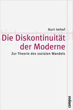 Imhof |  Die Diskontinuität der Moderne | Buch |  Sack Fachmedien