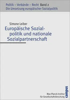 Leiber |  Europäische Sozialpolitik und nationale Sozialpartnerschaft | Buch |  Sack Fachmedien