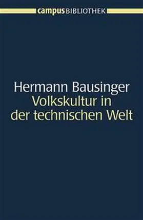 Bausinger |  Volkskultur in der technischen Welt | Buch |  Sack Fachmedien