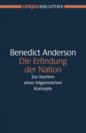 Anderson |  Die Erfindung der Nation | Buch |  Sack Fachmedien