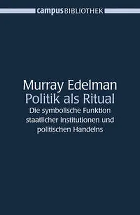 Edelman |  Politik als Ritual | Buch |  Sack Fachmedien