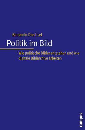 Drechsel |  Politik im Bild | Buch |  Sack Fachmedien