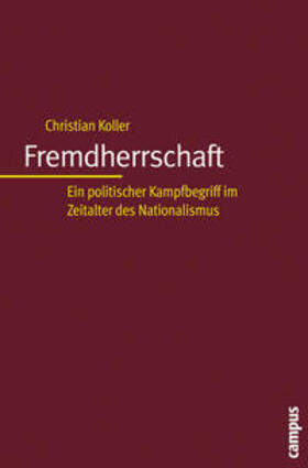 Koller |  Fremdherrschaft | Buch |  Sack Fachmedien