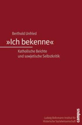 Unfried |  »Ich bekenne« | Buch |  Sack Fachmedien