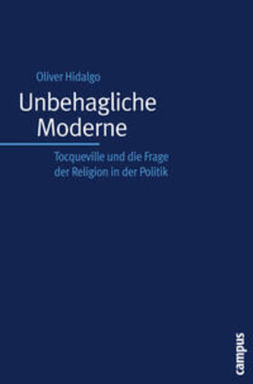 Hidalgo |  Unbehagliche Moderne | Buch |  Sack Fachmedien
