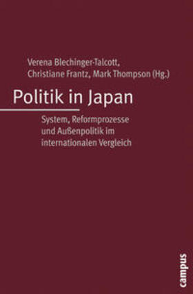 Blechinger-Talcott / Frantz / Thompson |  Politik in Japan | Buch |  Sack Fachmedien