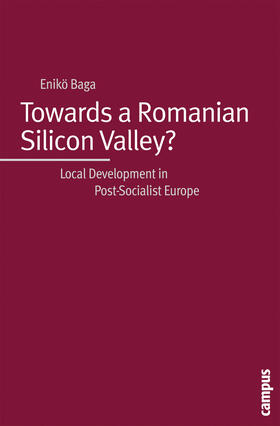 Baga |  Towards a Romanian Silicon Valley? | Buch |  Sack Fachmedien