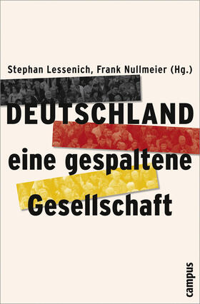 Lessenich / Nullmeier | Deutschland - eine gespaltene Gesellschaft | Buch | 978-3-593-38190-9 | sack.de