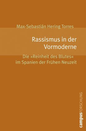 Hering Torres |  Rassismus in der Vormoderne | Buch |  Sack Fachmedien