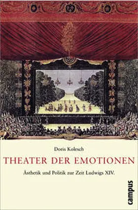 Kolesch |  Theater der Emotionen | Buch |  Sack Fachmedien