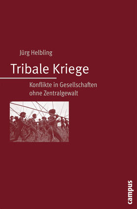 Helbling |  Tribale Kriege | Buch |  Sack Fachmedien