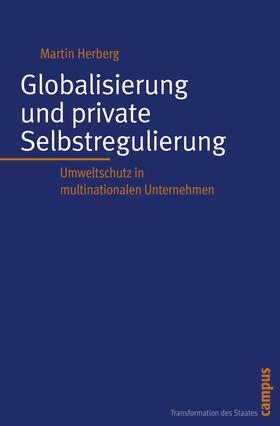 Herberg |  Globalisierung und private Selbstregulierung | Buch |  Sack Fachmedien