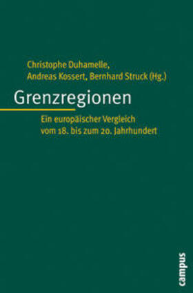 Duhamelle / Kossert / Struck |  Grenzregionen | Buch |  Sack Fachmedien