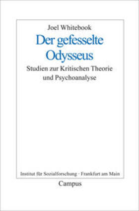 Whitebook |  Whitebook, J: Gefesselte Odysseus | Buch |  Sack Fachmedien
