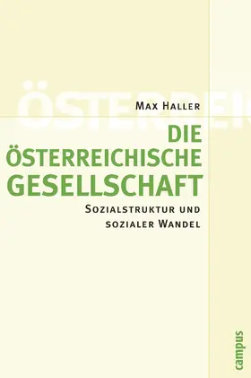 Haller |  Die österreichische Gesellschaft | Buch |  Sack Fachmedien