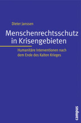 Janssen |  Menschenrechtsschutz in Krisengebieten | Buch |  Sack Fachmedien