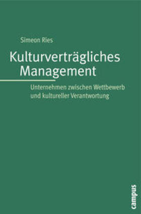 Ries |  Kulturverträgliches Management | Buch |  Sack Fachmedien