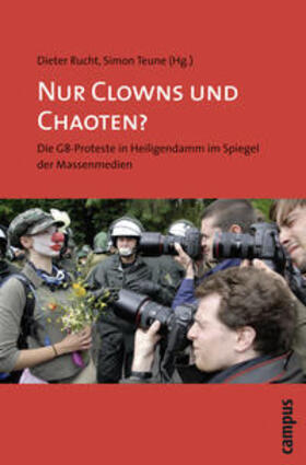 Rucht / Teune |  Nur Clowns und Chaoten? | Buch |  Sack Fachmedien